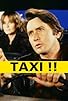 Primary photo for Taxi!! Primary photo for Taxi!!