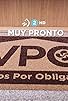 Primary photo for Vpo: Vecinos Por Obligación Primary photo for Vpo: Vecinos Por Obligación