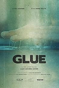 Primary photo for Glue