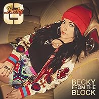 Primary photo for Becky G.: Becky from the Block