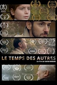 Primary photo for Le temps des autres Primary photo for Le temps des autres