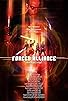 Primary photo for Forced Alliance Primary photo for Forced Alliance