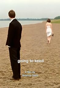 Primary photo for Going to Seed