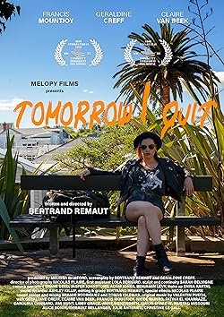 Poster of Tomorrow I Quit