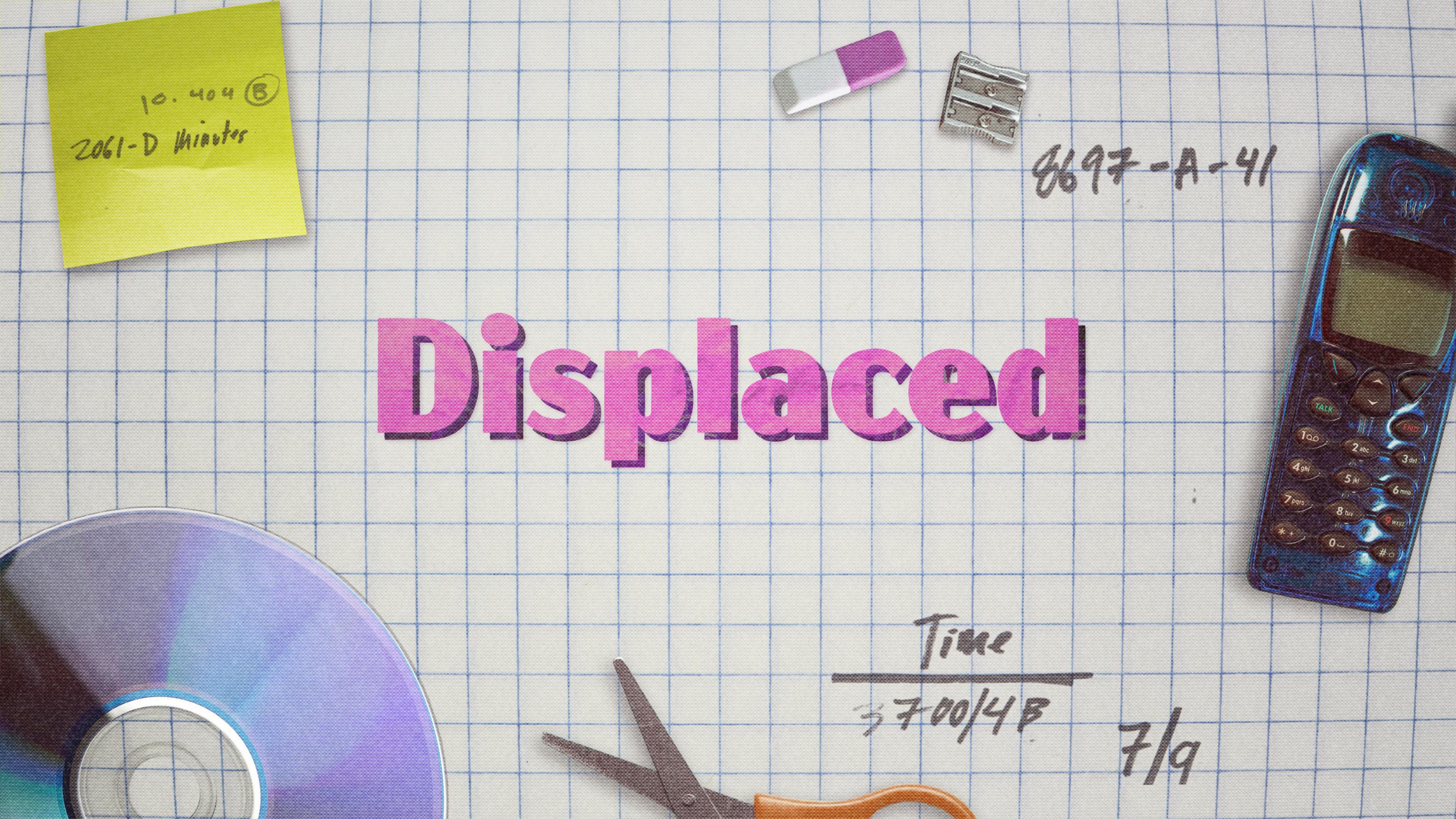 Displaced