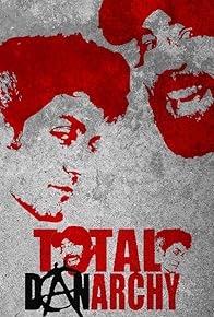 Primary photo for Total Danarchy