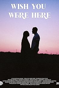 Primary photo for Wish You Were Here Primary photo for Wish You Were Here