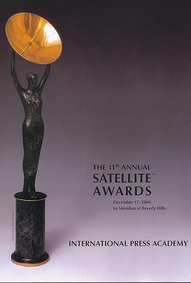 Primary photo for The 11th Annual Satellite Awards Primary photo for The 11th Annual Satellite Awards