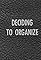 Deciding to Organize's primary photo