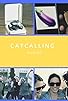 Primary photo for Catcalling Decoded Primary photo for Catcalling Decoded