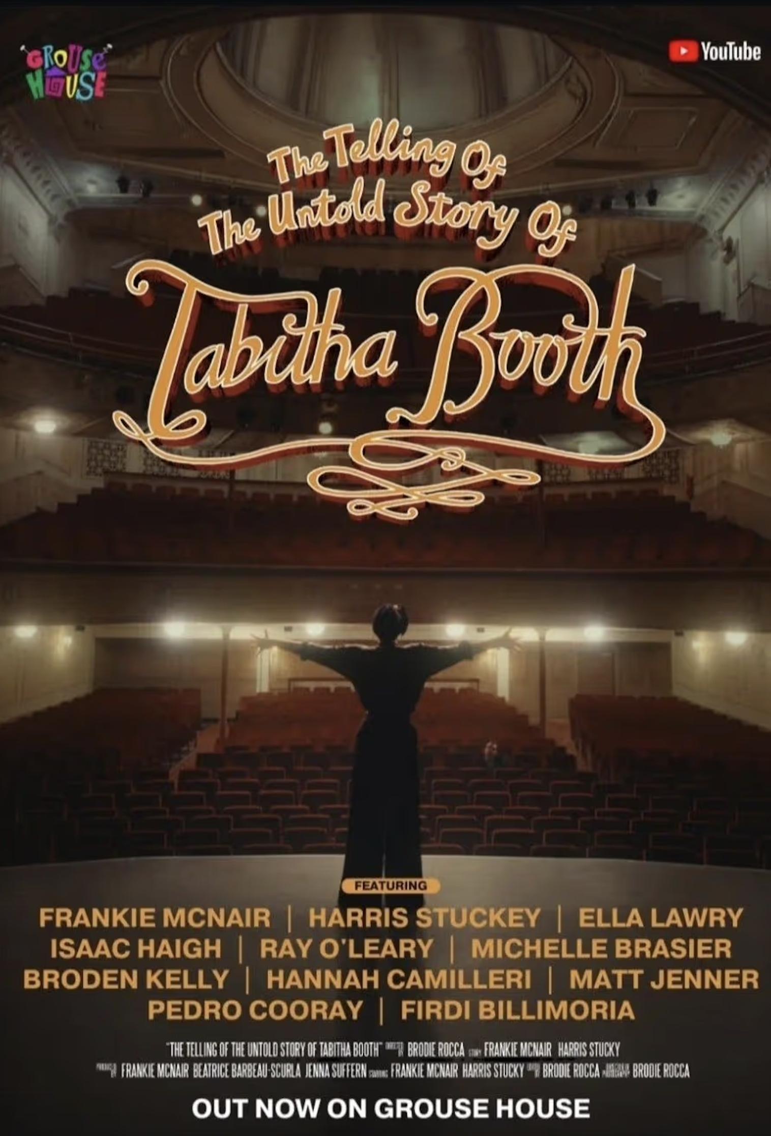 The Telling of the Untold Story of Tabitha Booth
