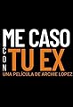 Me Caso con tu Ex's primary photo