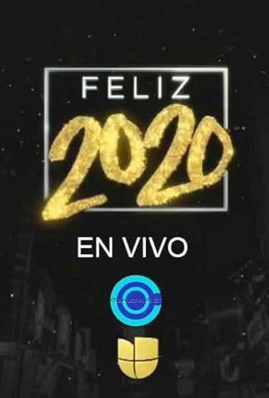 Primary photo for Feliz 2020 (Univision) Primary photo for Feliz 2020 (Univision)