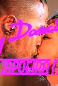 Primary photo for Dirty Dancing 3: Capoeira Nights Primary photo for Dirty Dancing 3: Capoeira Nights