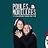 Primary photo for Poules Mouillées Primary photo for Poules Mouillées