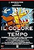 Primary photo for Il colore del tempo