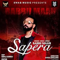 Primary photo for Sapera - Babbu Maan