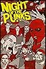 Primary photo for Night of the Punks Primary photo for Night of the Punks