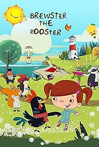 Primary photo for Brewster the Rooster