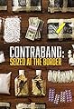 Contraband: Seized at the Border's primary photo