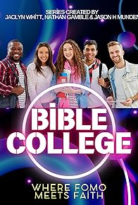 Primary photo for Bible College: Where FOMO meets Faith
