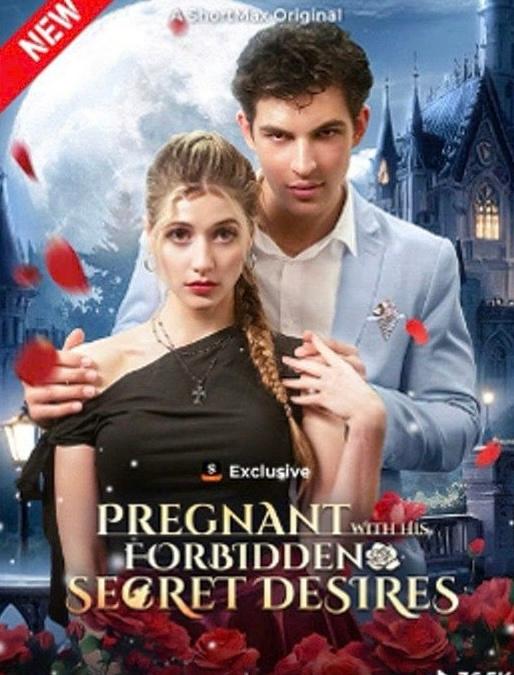 Pregnant with His Forbidden Secret Desires