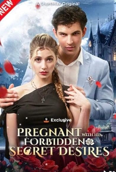 Primary photo for Pregnant with His Forbidden Secret Desires Primary photo for Pregnant with His Forbidden Secret Desires