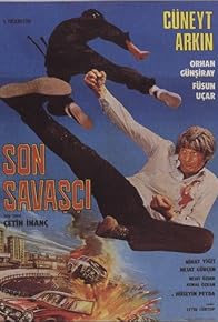 Primary photo for Son Savasçi Primary photo for Son Savasçi