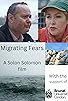 Primary photo for Migrating Fears Primary photo for Migrating Fears