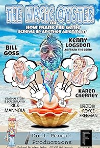 Primary photo for The Magic Oyster or how Frank the Genie manages to screw up another assignment