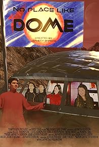 Primary photo for No Place Like Dome Primary photo for No Place Like Dome
