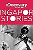 Primary photo for Singapore Stories Primary photo for Singapore Stories