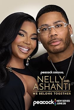 Poster of Nelly & Ashanti: We Belong Together