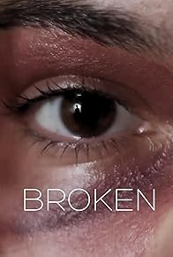 Primary photo for Broken