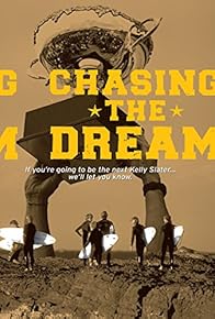 Primary photo for Chasing the Dream