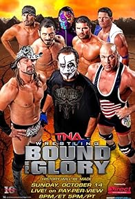 Primary photo for TNA: Bound for Glory Primary photo for TNA: Bound for Glory