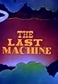 The Last Machine's primary photo
