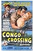 Primary photo for Congo Crossing Primary photo for Congo Crossing