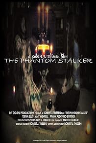 Primary photo for The Phantom Stalker