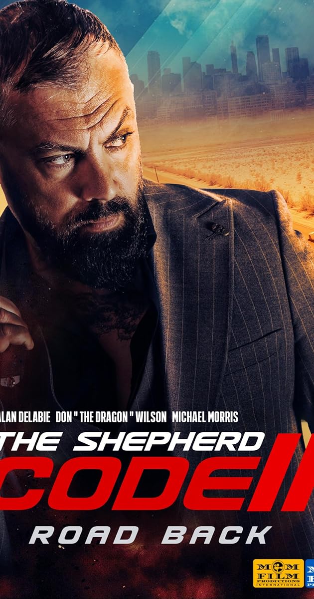 The Shepherd Code 2: Road Back - The Shepherd Code 2: Road Back - User ...