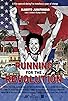 Primary photo for Running for the Revolution