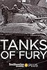 Primary photo for Tanks of Fury Primary photo for Tanks of Fury