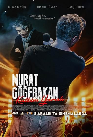 Murat Gögebakan: Kalbim Yarali 2023 movie poster - watch and download free