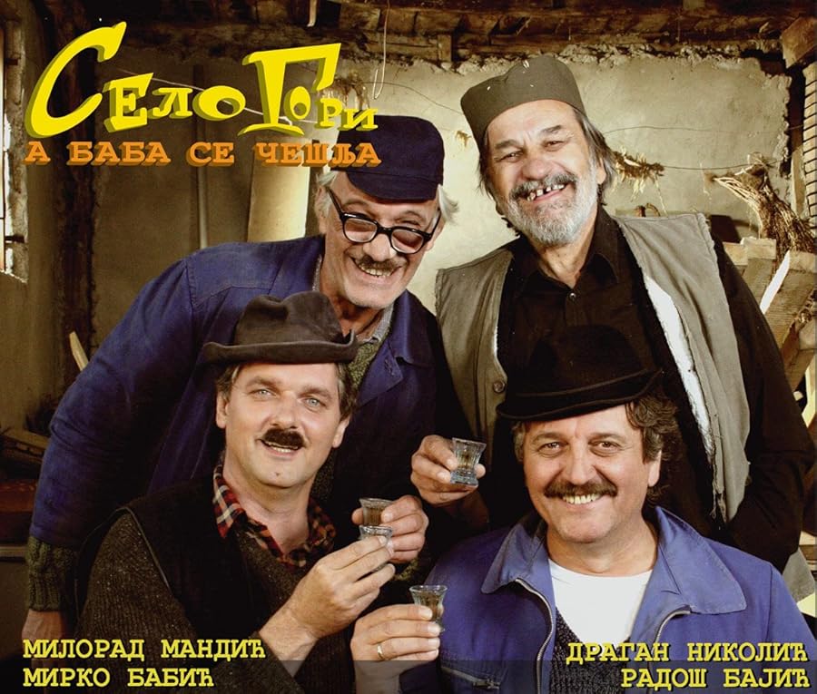 Selo gori, a baba se ceslja Poster
