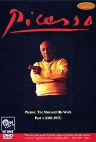 Primary photo for Picasso: The Man and His Work Part 1 (1881-1937)