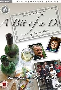 Primary photo for A Bit of a Do