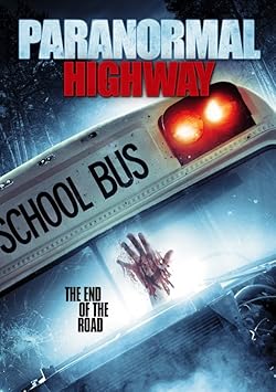 Poster of Paranormal Highway