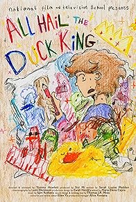 Primary photo for All Hail the Duck King