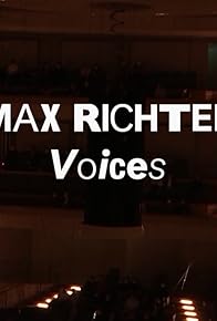 Primary photo for Max Richter - Voices