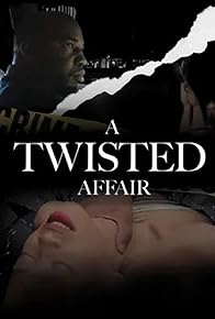 Primary photo for A Twisted Affair